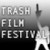 Trash Film Festival